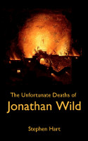 The Unfortunate Deaths of Jonathan Wild